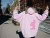 Women’s Oversized Hoodie | Pastel Pink | Hooded Sweatshirt with Motivational Print
